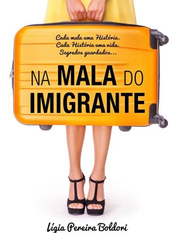 NA MALA DO IMIGRANTE