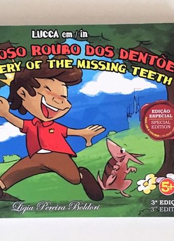 O MISTERIOSO ROUBO DOS DENTÕES / THE MYSTERY OF THE MISSING TEETH